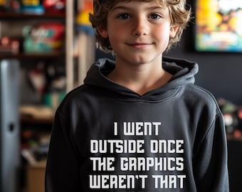 Gaming Hoodie, ich ging einmal vor die Tür tshirt, Gamer Shirt, Gamer Geschenk, Videospiel Liebhaber Shirt, lustiges Gaming Sweatshirt, lustiges Videospiel Geschenk