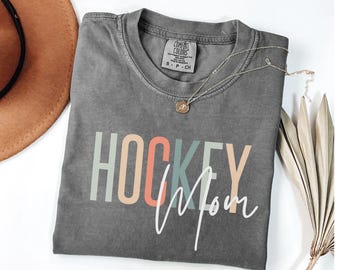 Comfort Colors© hockey Mom Shirt, hockey mom tee, hockey mama tshirts, mothers day hockey mom shirt, gift for hockey mom, hockey gameday
