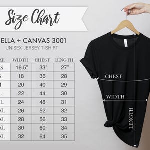May include: A black unisex jersey t-shirt on a wooden hanger. The image includes a size chart with measurements in inches for width, chest, and length. The size chart is for Bella + Canvas 3001 t-shirts.