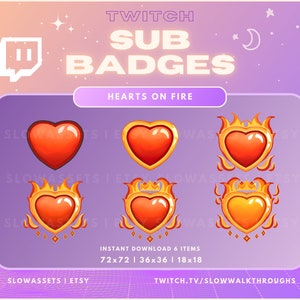 May include: Digital Twitch sub badges with six heart designs. The hearts are red and surrounded by flames, with gold accents. The text "HEARTS ON FIRE" is displayed above the badges. The image also includes the text "TWITCH SUB BADGES" and download size information.
