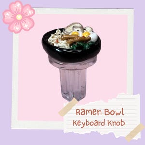 Handmade Kawaii Ramen Keyboard Knob: Polymer Clay Artisan Keycap
