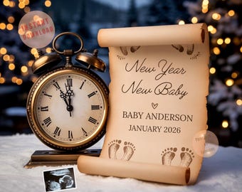 Puede incluir: Un reloj de estilo vintage en tono dorado se encuentra junto a un pergamino con el texto "New Year New Baby". El pergamino incluye huellas de bebé y el nombre "Baby Anderson" con la fecha "Enero 2026". También hay una imagen de ultrasonido.
