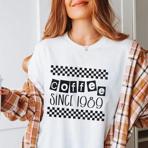 Coffee Since 1989 Retro Tee - Coffee Lover Shirt, Vintage Coffee Shirt, Unisex T-Shirt, Graphic Tee, Funny Coffee Shirt, Gift for Coffee