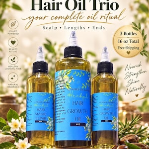 May include: A Botanical Hair Oil Trio set featuring three clear plastic bottles with black twist-top caps. The center bottle is labeled 8 oz, while the two side bottles are labeled 4 oz. The blue labels feature text including Hair Magic Elixir and Hair Growth Oil.