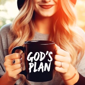 Gods Plan Christian Black Coffee Mug, Inspirational Faith Accent Cup, Religious Quote Gift, Motivational God Plan Mug, 11 & 15oz