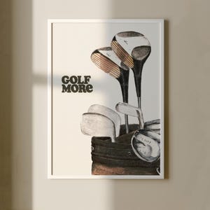 Golf More Wall Art, Vintage Club Golf Print, Sports Poster