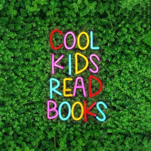 Cool Kids Read Books Neon Sign, Library Neon Sign, Classroom Decor, Coffee Book Light Sign,Reading Book Sign,Nerd Light Sign,Study Room Sign