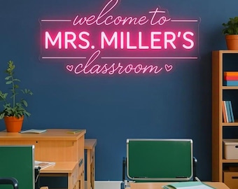 Custom Teacher Name Neon Sign, Personalized Teacher Name LED Neon Light, Welcome Classroom Decor, Teacher Welcome Sign, Gift for Teacher