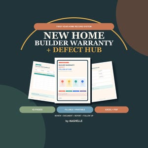 Peut inclure: Un système de suivi de maison intitulé New Home Builder Warranty + Defect Hub. L'image présente trois pages de documents avec des tableaux et des icônes colorées. Le texte inclut 42 Pages, Fillable + Printable, Excel + PDF, et by MAGHELLE.