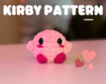 Crochet Pattern ~ Kirby