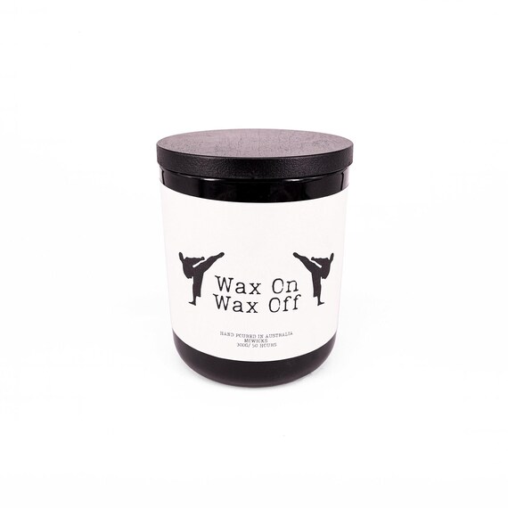 Wax on Wax Off | MoWicks Fun Parody Fan Art Candle | XL Eco-Friendly Scented Candles Handpoured in Australia