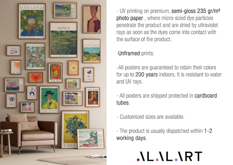 May include: A collection of framed art prints featuring various styles and artists, including Van Gogh, Monet, and Paul Klee. The prints are displayed on a wall in a living room setting with a brown leather armchair and a small wooden table. The text on the wall describes the prints as being printed on premium, semi-gloss photo paper and guaranteed to retain their colours for up to 200 years indoors. The prints are also resistant to water and UV rays.