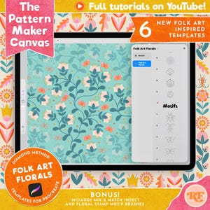 Op de afbeelding: Een digitale kunstsjabloon op een tabletscherm, met een bloemenpatroon met vlinders in roze, blauwe en groene tinten. Het scherm toont de tekst "Folk Art Florals" en "Motifs". De afbeelding bevat ook de tekst "The Pattern Maker Canvas".