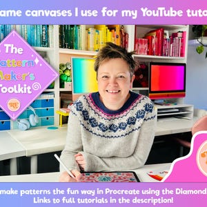 May include: A woman smiling, holding a stylus and tablet, with text that reads "The Pattern Maker's Toolkit". The image includes text: "The same canvases I use for my YouTube tutorials!" and "Learn to make patterns the fun way in Procreate using the Diamond Method! Links to full tutorials in the description!"