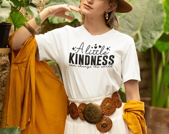 Kindness Short Sleeve Tee, women's tee, gift, birthday gift, bella+canvas tee,