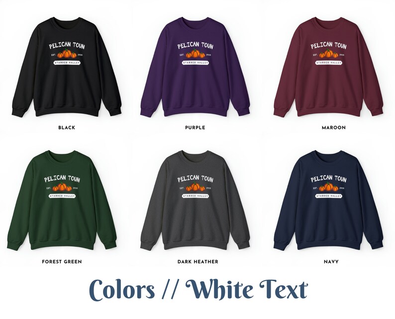 May include: Six different color sweatshirts with a white graphic design of a pumpkin patch with the text "PELICAN TOUN EST. STARBER VALLEY 2018" on the front. The colors are black, purple, maroon, forest green, dark heather, and navy.