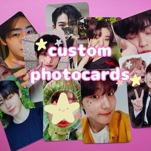 Custom photocards | custom k-pop photocards | anime photocards | kpop | any member, group, idol, person, character, actor, etc.