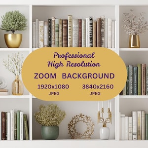 May include: A white bookshelf filled with books, decorative vases, and potted plants. The image includes text that reads "Professional High Resolution ZOOM BACKGROUND 1920x1080 JPEG 3840x2160 JPEG".