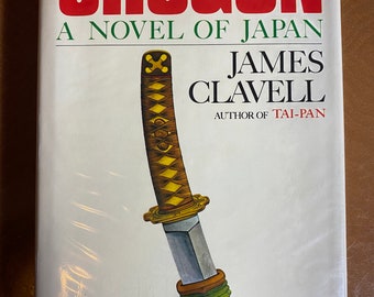 Shogun: a Novel of Japan by James Clavell First Hardcover Edition