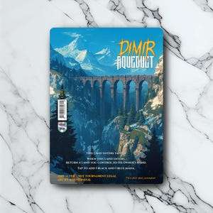 May include: A card featuring a mountain landscape with a stone aqueduct bridge. The card has the text "DIMIR AQUEDUCT" in gold lettering. Additional text describes the card's function and rules. The card is labeled "2025 ALTER - NOT TOURNAMENT LEGAL".