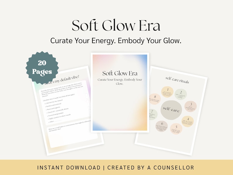 May include: A digital printable guide with a pastel pink, blue, and yellow gradient background. The guide is titled "Soft Glow Era: Curate Your Energy. Embody Your Glow." and includes 20 pages of self-care rituals and exercises.