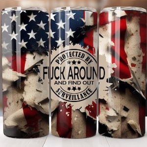 Fu*k Around, Find Out, American Flag, Camo, 20oz Skinny Tumbler Wrap, Sublimation Design, Straight Tumbler, PNG Digital Download (9.3x8.2)