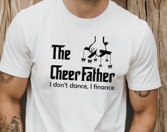 The Cheerfather T-Shirt, Fathers Day Sweat, Cheer Dad Tee, Funny Cheer Tee, Funny Father Shirt, Happy Dad Tee, Gift For Dad, Gift From Kid
