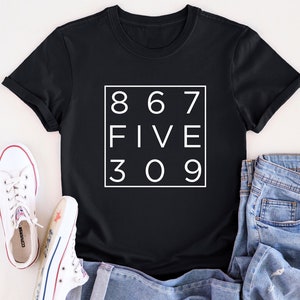 Retro 80's, Funny Music Shirt,Jenny 867-5309,Tommy Tutone,Music Lover Shirt,Music Gift,Retro Gift Shirt,Funny Gift Shirt