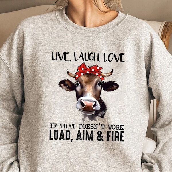 Funny Quote Sweatshirt,Animal Quote Shirts,Insane Shirt,Funny Animal Shirts, Cute Cow Sweatshirt,Cute Animal Shirt