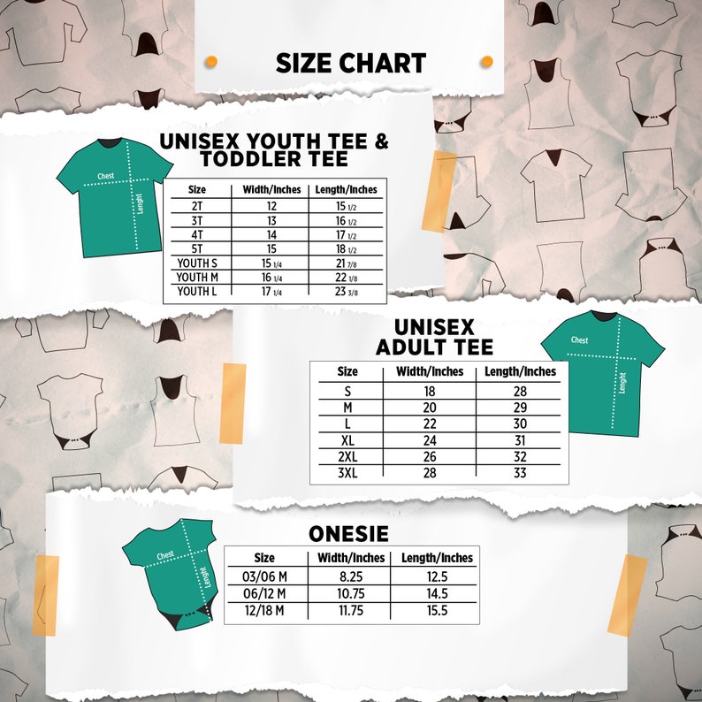 May include: Size chart for unisex youth tees, toddler tees, adult tees, and onesies. Measurements are in inches for width and length. Includes size charts for 2T to Youth L, S to 3XL, and 03/06 M to 12/18 M.