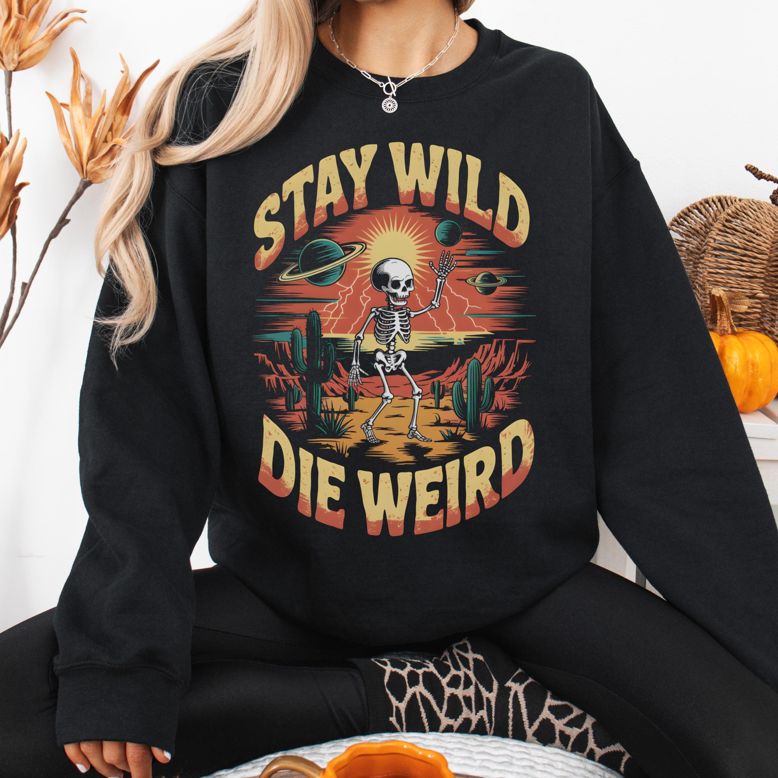 Halloween Stay Wild Skeleton Sweatshirt Witchy, Funny Autumn Road