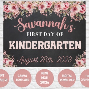 Back to School Printable Chalkboard Floral First Day of School Sign Printable Chalkboard Editable First Day of School Sign Chalkboard PDF
