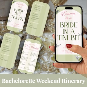 May include: A bachelorette weekend itinerary design featuring a phone displaying "Emma is a Bride in a Tini Bit" and coordinating cards with event details. The design includes olive green and pink accents.