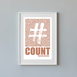 Count Your Blessings Wall Art, A Modern Scripture Printable, Printable Wall Art, Bible Verse Wall Art, Scripture Wall Art