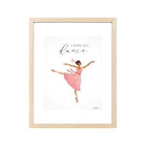 I Hope You Dance Pink Ballerina Girls Bedroom Art Print