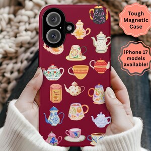 May include: Burgundy-colored phone case featuring a pattern of various teapots and teacups in different colors and designs. The case is labeled "Tough Magnetic Case" and "iPhone 17 models available!"