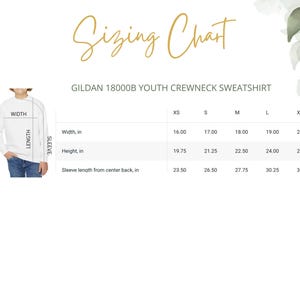 May include: A sizing chart for a Gildan 18000B youth crewneck sweatshirt. The chart shows measurements in inches for width, height, and sleeve length for sizes XS to XL. A white sweatshirt is shown on a child.