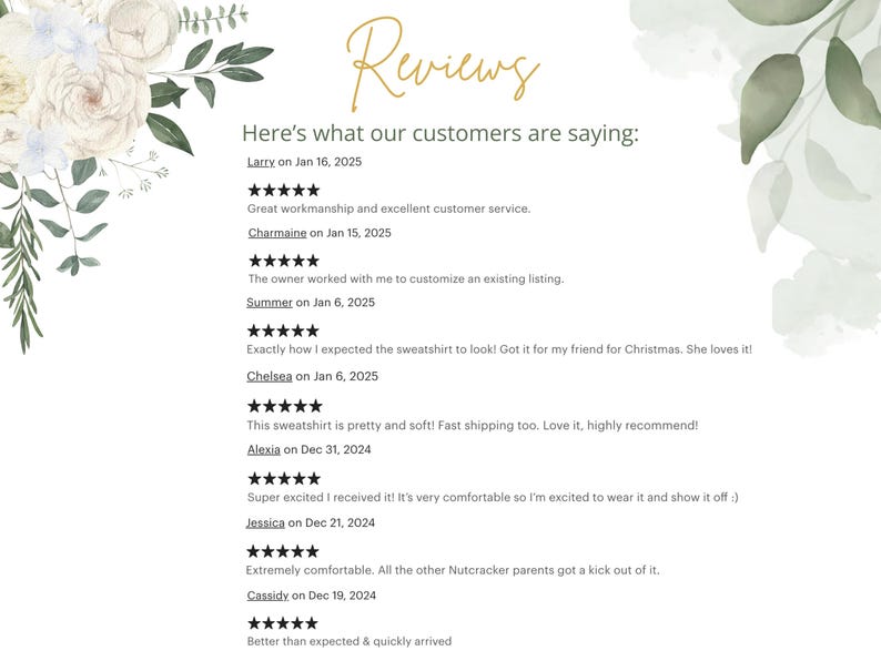 Op de afbeelding: Een witte achtergrond met groene bloemmotieven en gouden tekst die "Reviews" luidt. De tekst "Here's what our customers are saying:" is ook in goud. Onder deze tekst staan ​​klantenbeoordelingen met sterbeoordelingen en opmerkingen. Elke beoordeling bevat de naam van de klant en de datum van de beoordeling.