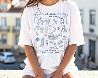 Italy Girls Trip Shirt 2026 Vacation Tshirt, Birthday Trip Group Matching Tee, Sister Trip T-Shirt, Mother Daughter Trip, Travel Italy Gift