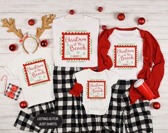 May include: White t-shirts and a onesie with a red and green "Christmas at the Beach" design, paired with black and white plaid pajama pants. A red cardigan and a red travel mug are also present. The text "LISTING IS FOR JUST SHIRTS" is visible.
