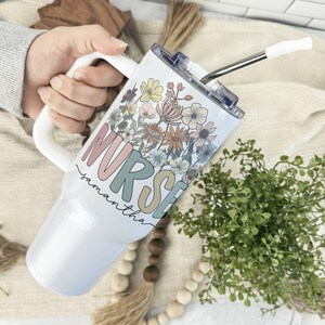 Custom Nurse Tumbler, Gift for Nurse, Personalized Nurse Appreciation Gift, 40oz Tumbler With Handle, Custom Nurse Gift, Nurse Thank You Cup