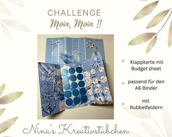 Moin, Moin!! I Sparchallenge I Budgeting | A6 I Umschlagmethode I Rubbelchallenge I Klappchallenge I Würfelchallenge I Sparspiel