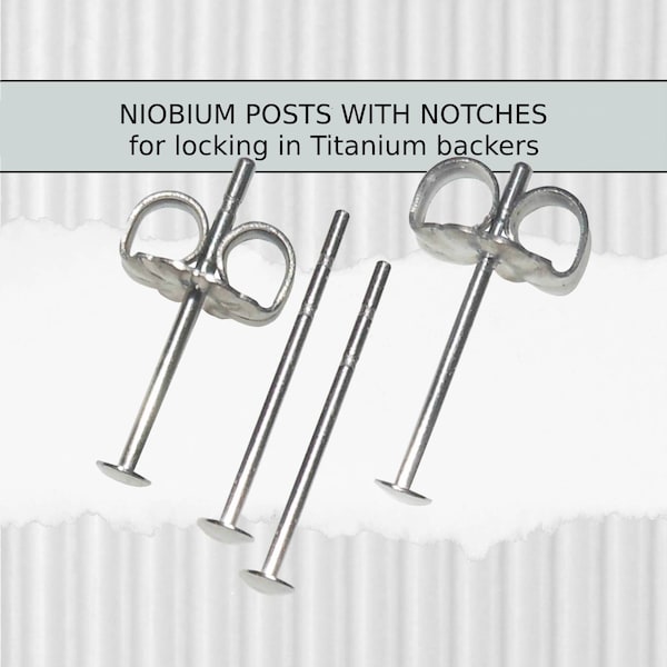 1 pr. Niobium 2MM "DOT" Posts with Locking GROOVES for Backers ~ in Longer Custom Lengths **exclusive feature**