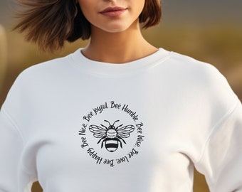 Bee Happy Bee Joyful SweatShirt, Unisex-sweatshirt Bee Sweatshirt, Inspiring Sweatshirt, Cute Sweatshirt, Catholic Sweatshirt