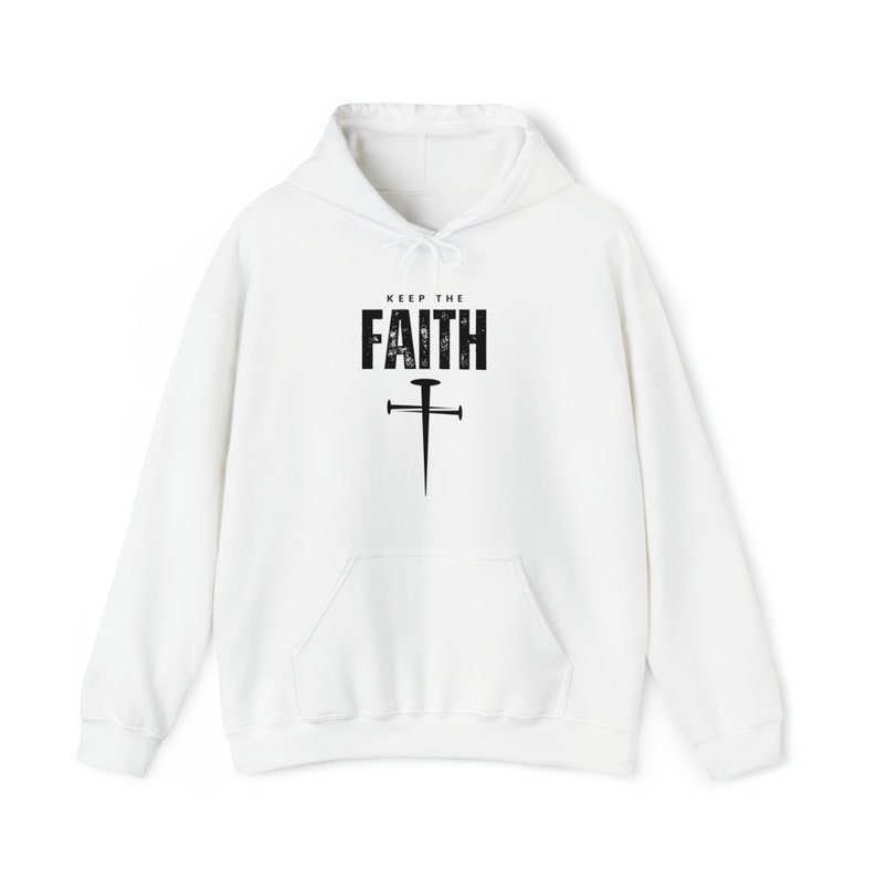 Keep The Faith Hoodie, Christian Hoodie, Hoodie, Religious Hoodie, Mens Jesus Hoodie, Jesus Apparel Unisex Hooded Sweatshirt afbeelding 1