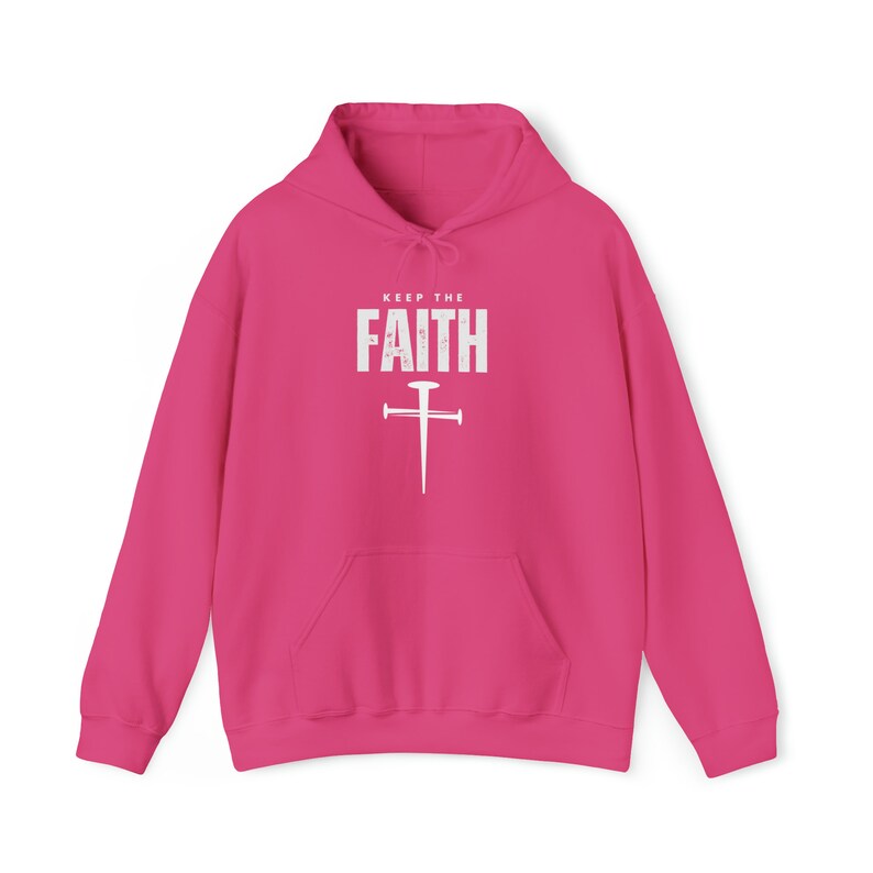 Keep The Faith Hoodie, Christian Hoodie, Hoodie, Religious Hoodie, Mens Jesus Hoodie, Jesus Apparel Unisex Hooded Sweatshirt afbeelding 5