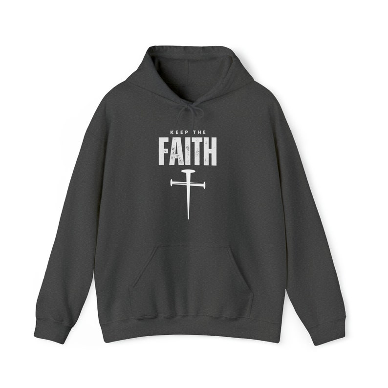 Keep The Faith Hoodie, Christian Hoodie, Hoodie, Religious Hoodie, Mens Jesus Hoodie, Jesus Apparel Unisex Hooded Sweatshirt afbeelding 4
