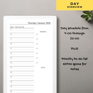 May include: A digital daily planner page displayed on a tablet screen, featuring a schedule from 7:00 to 20:00 for Thursday, 1 January 2026. The layout includes a priorities column with checkboxes and a notes section. Text on the right reads Day Overview, Day schedule from 7:00 through 20:00, PLUS, Priority to-do list, Extra space for notes.