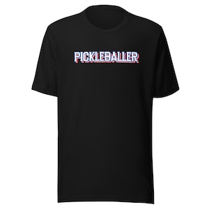 Pickleball Pickleballer Red White and Blue Comfortable Unisex t-shirt