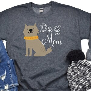 Dog Mom Sweatshirt: Unisex Cotton-Blend Crewneck